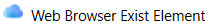 Web Browser Exist Element.png