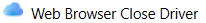 Web Browser Close Driver.png